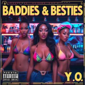 Album Baddies and Besties (Explicit) from 