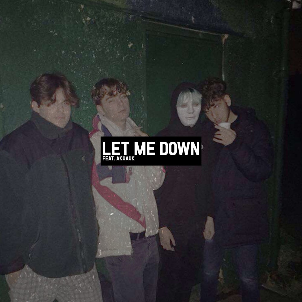 Let Me Down (Explicit)