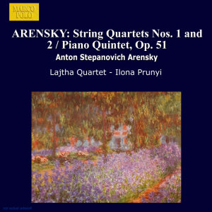 Ilona Prunyi的專輯Arensky: String Quartets Nos. 1 and 2 / Piano Quintet, Op. 51