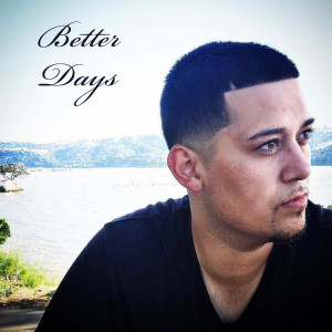 Album Better Days (Explicit) from BeachBoyLos