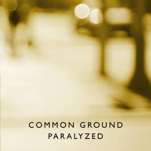Album Paralyzed (Demo EP) from Common Ground