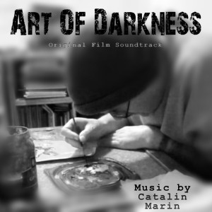 Catalin Marin的專輯Art of Darkness (Original Score)