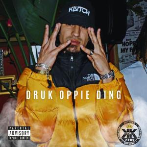 收聽King Klutch的Druk Oppie Ding歌詞歌曲