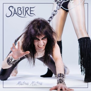 Album Mistress Mistress (Explicit) from Sabïre