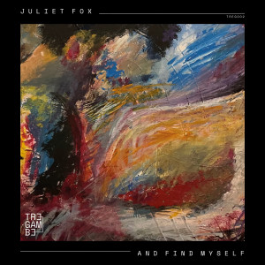 อัลบัม And Find Myself ศิลปิน Juliet Fox