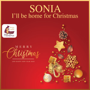 Dengarkan lagu I'll be home for Christmas nyanyian Sonia dengan lirik