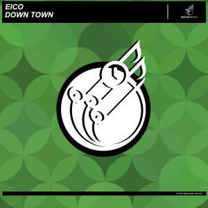ดาวน์โหลดและฟังเพลง Down Town พร้อมเนื้อเพลงจาก eico