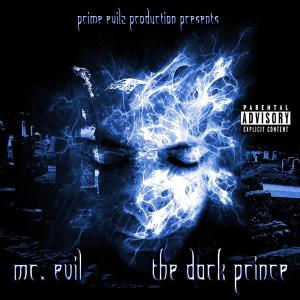 อัลบัม The Dark Prince (Explicit) ศิลปิน Mr. Evil