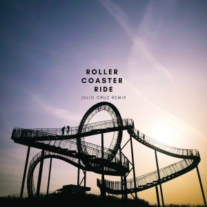 Jowst的专辑Roller Coaster Ride (Julio Cruz Remix)