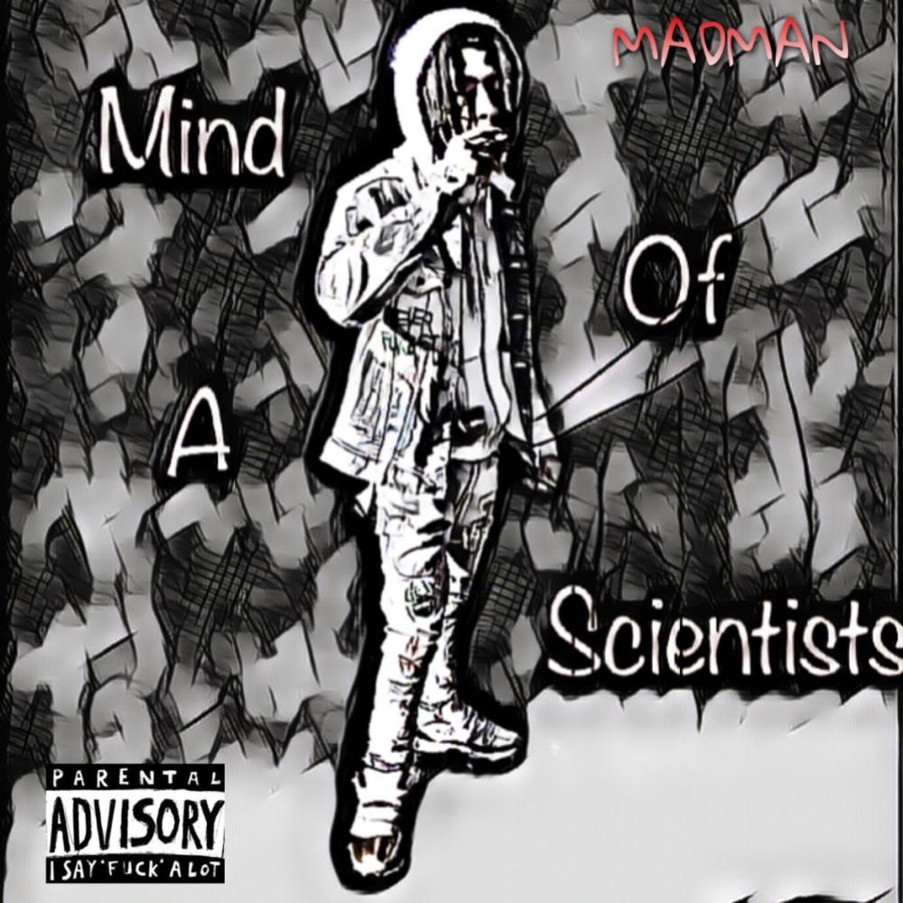Mind Of A Scientist (Explicit)