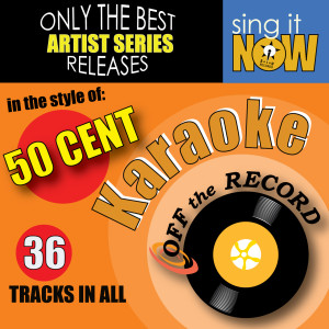 收聽Off The Record Karaoke的P.I.M.P. (In the style of  50 Cent) [Karaoke Version]歌詞歌曲