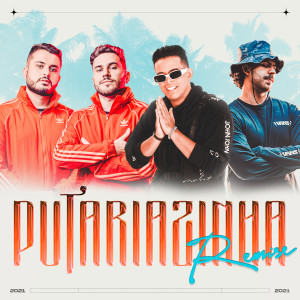 Listen to Putariazinha Remix (Explicit) song with lyrics from Felipe Amorim