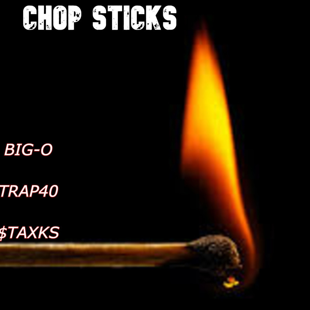 Chop Sticks (Explicit)