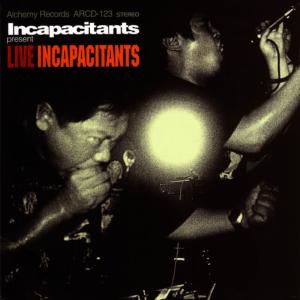收聽INCAPACITANTS的Live at 20000V,Tokyo,1999/12/25"The Strongest Christmas Ever"歌詞歌曲