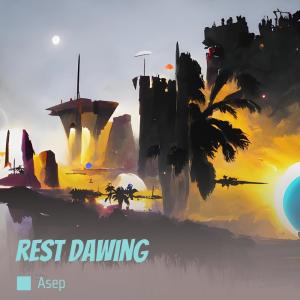 Asep的專輯Rest Dawing