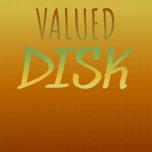 Various的专辑Valued Disk