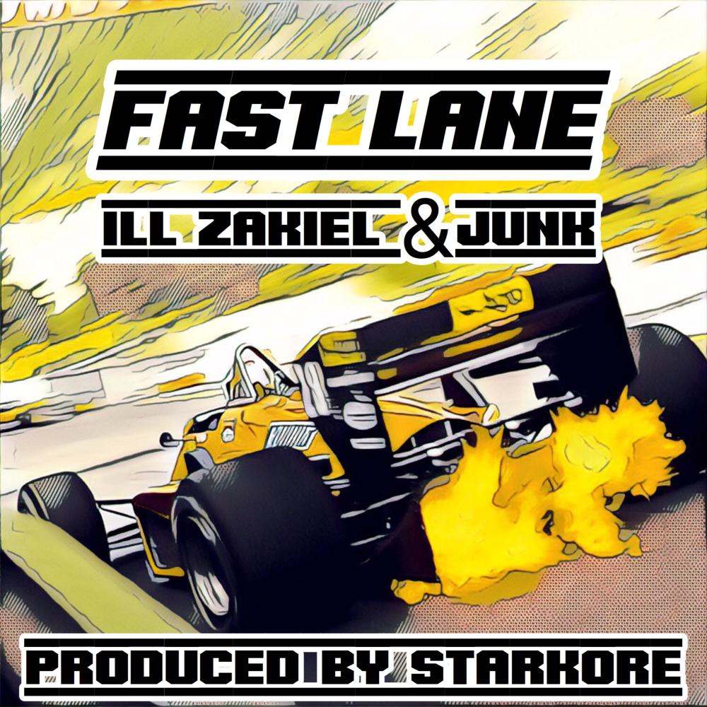 Fastlane (feat. Junk) (Explicit)