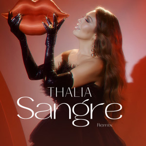 Thalia的專輯Sangre (Remix)