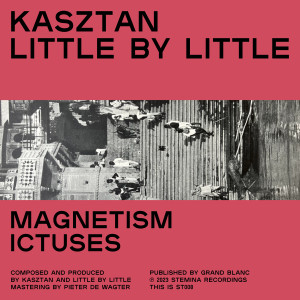 อัลบัม Magnetism / Ictuses ศิลปิน Little by Little