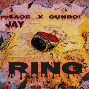 收聽Fosace Jay的Ring (Explicit)歌詞歌曲