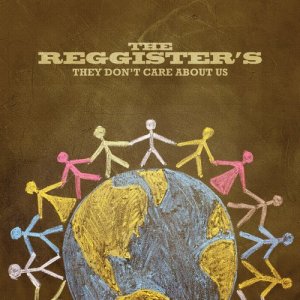 收聽The Reggister's的They Don't Care About Us歌詞歌曲
