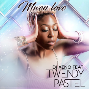 Listen to Mwen love song with lyrics from Dj Xeno