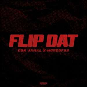 Listen to Flip Dat song with lyrics from Don Jamal
