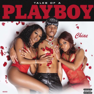 Chiae的專輯Tales of a Playboy (Explicit)
