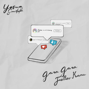 YOSUA SONDAKH的专辑Gara Gara Follow Kamu