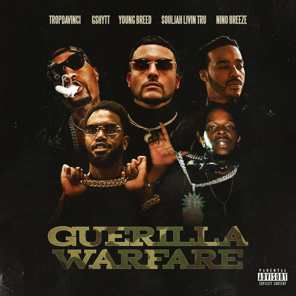 Guerilla Warfare (feat. Gshytt, Young Breed, Soulja Livin' Tru & Nino Breeze) (Explicit)