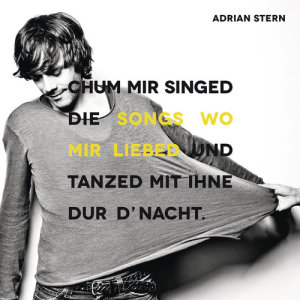 收聽Adrian Stern的Songs wo mir liebed歌詞歌曲