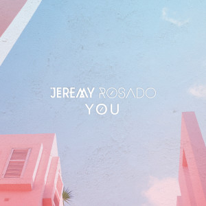 Jeremy Rosado的專輯You