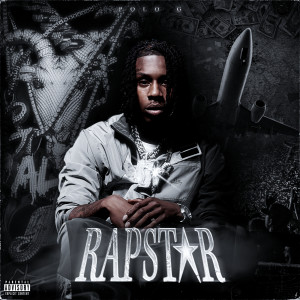 ดาวน์โหลดและฟังเพลง RAPSTAR (Explicit) พร้อมเนื้อเพลงจาก Polo G