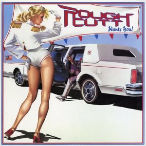 Rough Cutt的專輯Rough Cutt Wants You