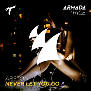 Album Never Let You Go from Arston