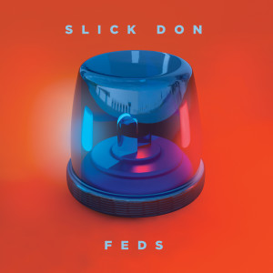 Album Feds oleh Slick Don