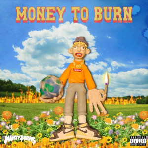 Minty Burns的专辑Money to Burn (Explicit)