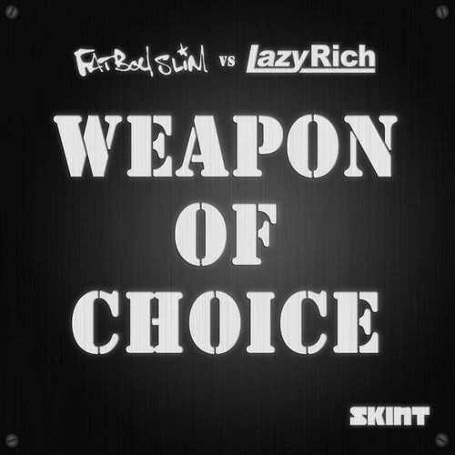 Weapon of Choice 2010 (Radio Edit) [Fatboy Slim vs. Lazy Rich]