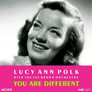 อัลบัม You Are Different ศิลปิน Lucy Ann Polk