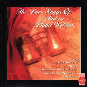 Andrew Lloyd Webber的專輯The Love Songs of Andrew Lloyd Webber