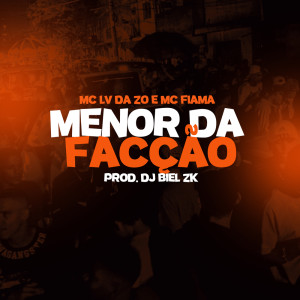 Dengarkan Menor da Facção (Explicit) lagu dari DJ BIEL ZK dengan lirik