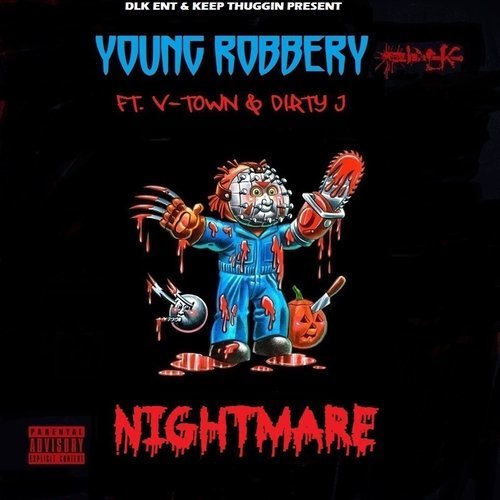 Nightmare (feat. Dirty J & V-Town​) (Explicit)