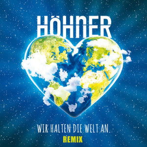 Höhner的專輯Wir halten die Welt an