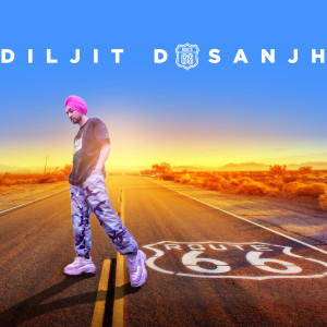 Album Route 66 oleh Diljit Dosanjh