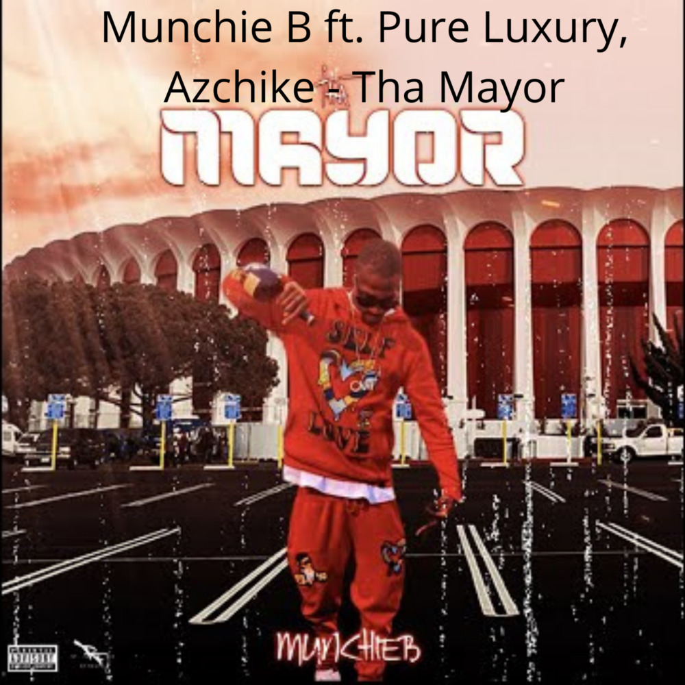 Tha Mayor (Explicit)