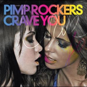 收聽Pimp Rockers的Crave You (Dub)歌詞歌曲