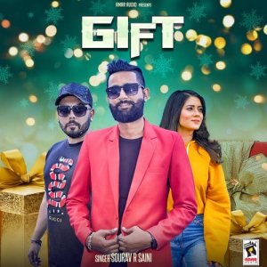 ดาวน์โหลดและฟังเพลง Gift พร้อมเนื้อเพลงจาก Sourav R. Saini