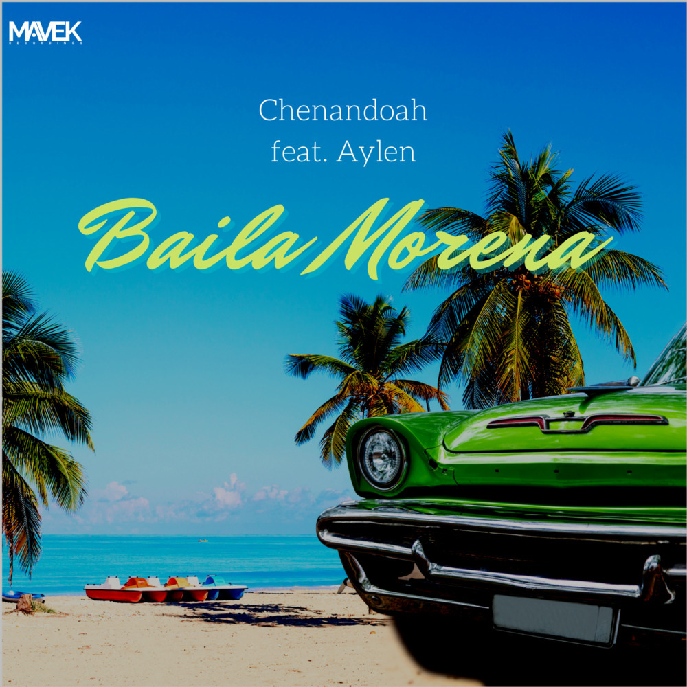 Baila Morena (Original Mix)