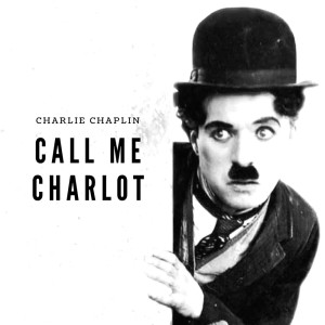 Album Call me Charlot from Charlie Chaplin