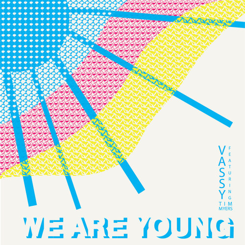 We Are Young (feat. Tim Myers)